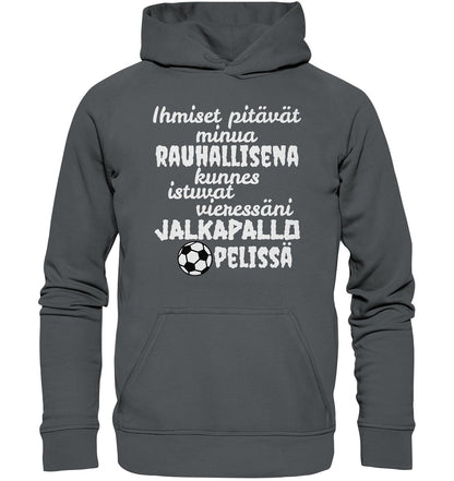 Rauhallisena kunnes jalkapallo huppari unisex - FourFan
