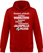 Load image into Gallery viewer, Rauhallisena kunnes jalkapallo huppari unisex valkoisella tekstillä - FourFan
