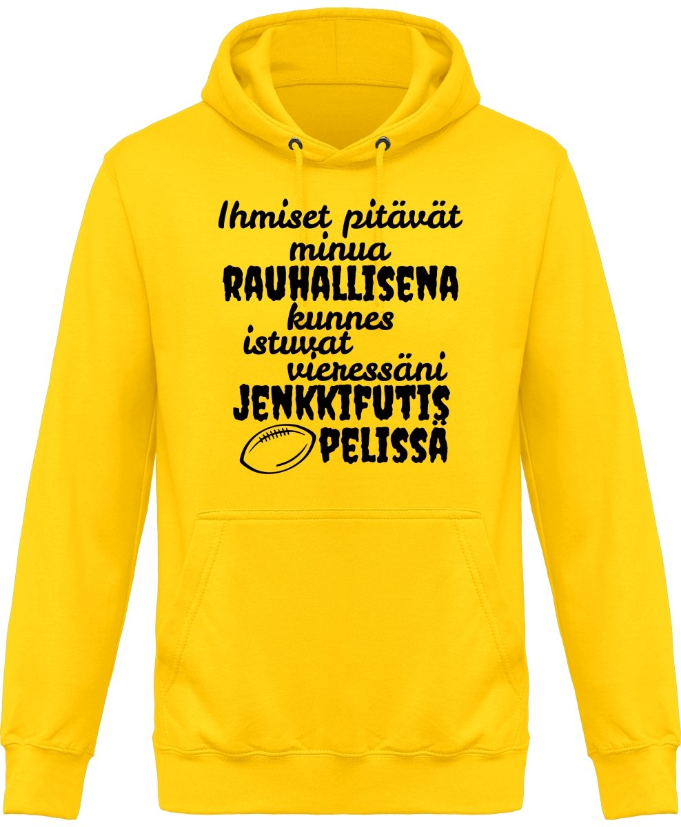 Rauhallisena kunnes jenkkifutis huppari unisex - FourFan