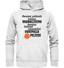 Lataa kuva Galleria-katseluun, Rauhallisena kunnes koripallo huppari - Basic Unisex Hoodie - FourFan
