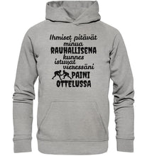 Load image into Gallery viewer, Rauhallisena kunnes paini huppari unisex - FourFan
