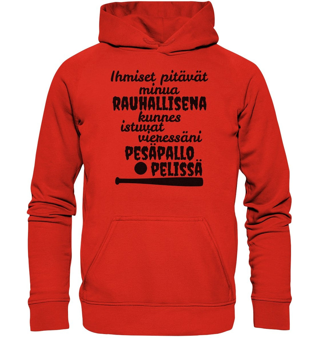 Rauhallisena kunnes pesäpallo huppari unisex - FourFan