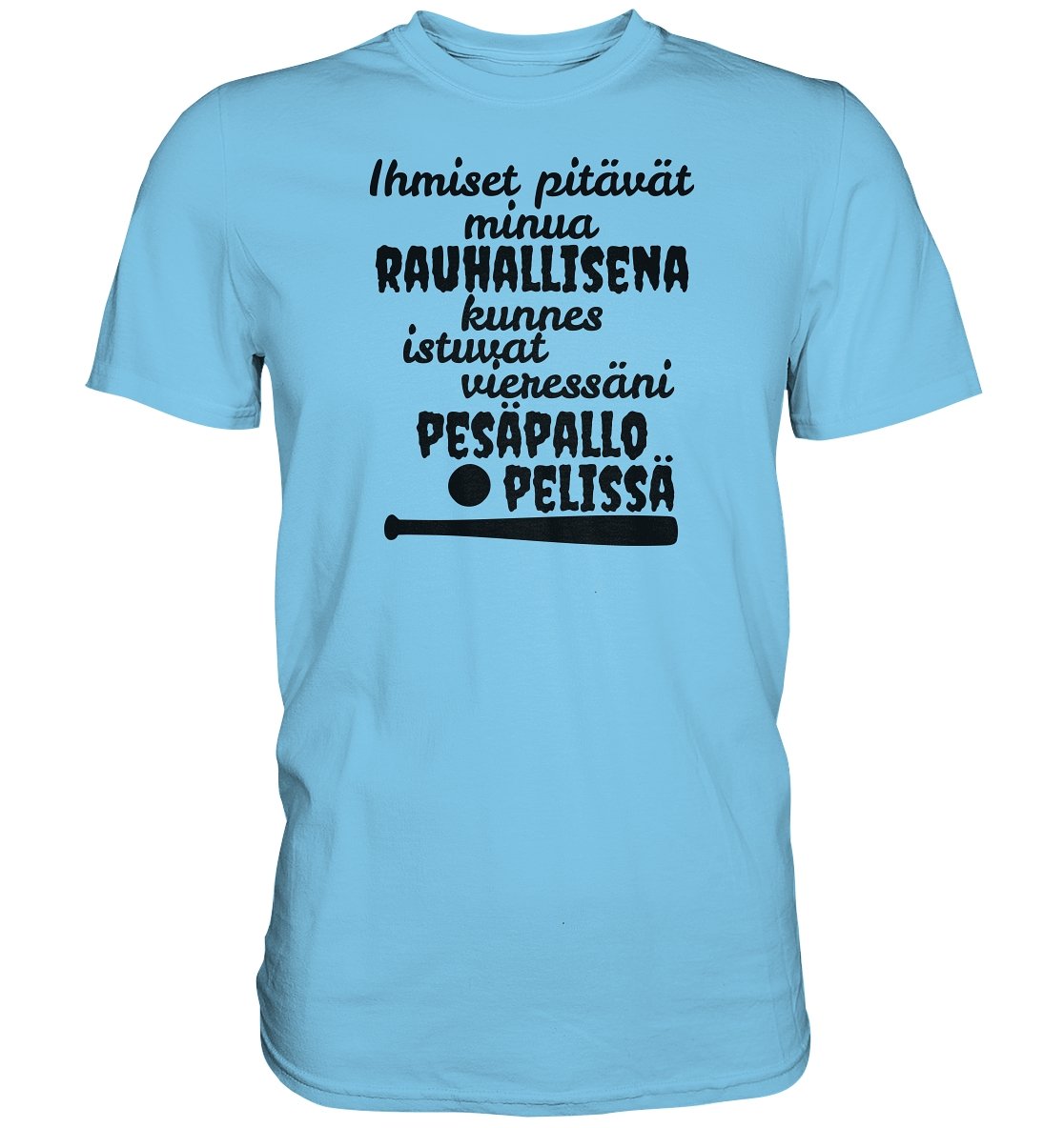 Rauhallisena kunnes pesäpallo t-paita - FourFan