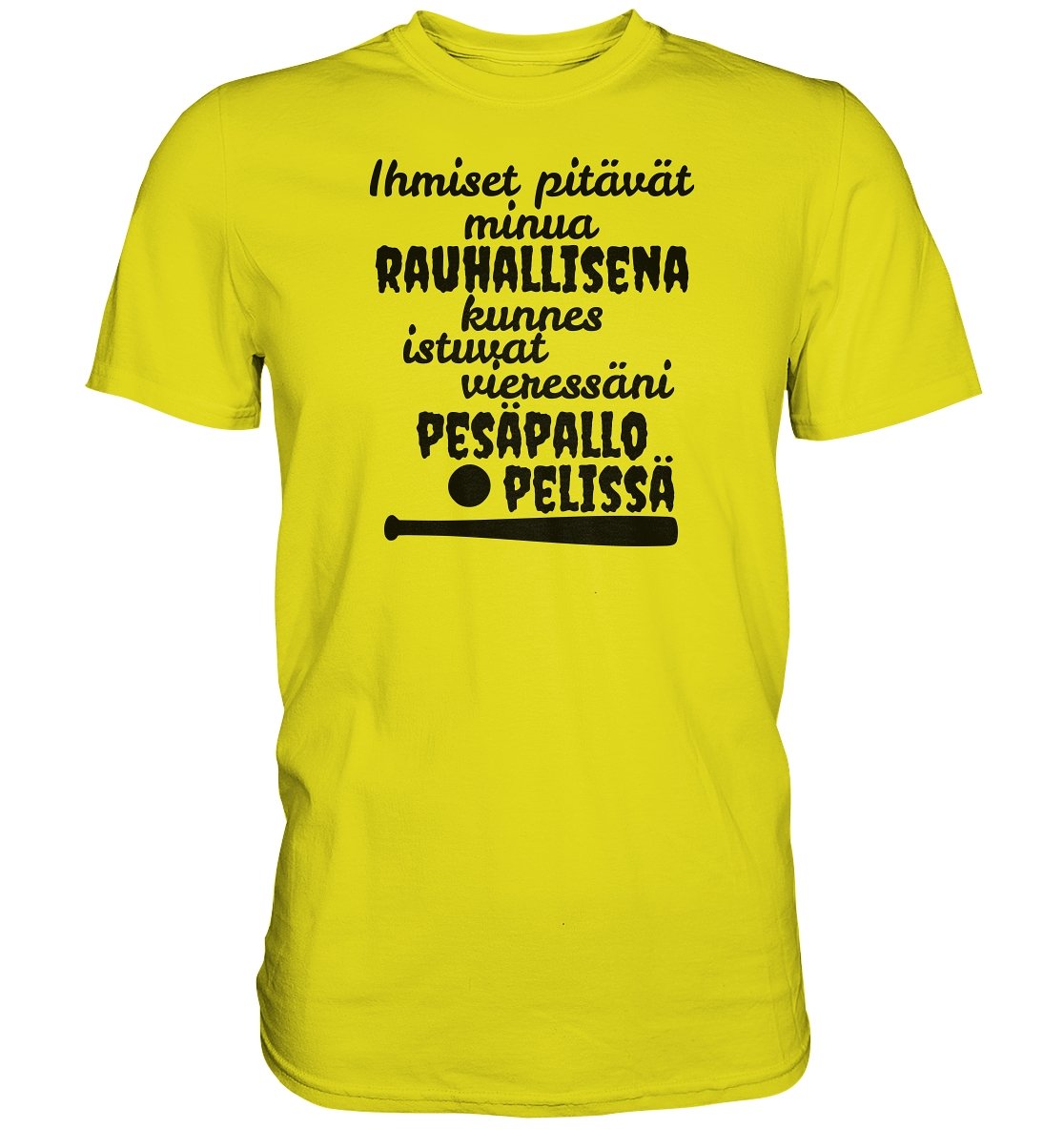 Rauhallisena kunnes pesäpallo t-paita - FourFan