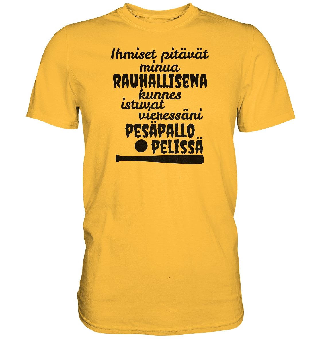 Rauhallisena kunnes pesäpallo t-paita - FourFan