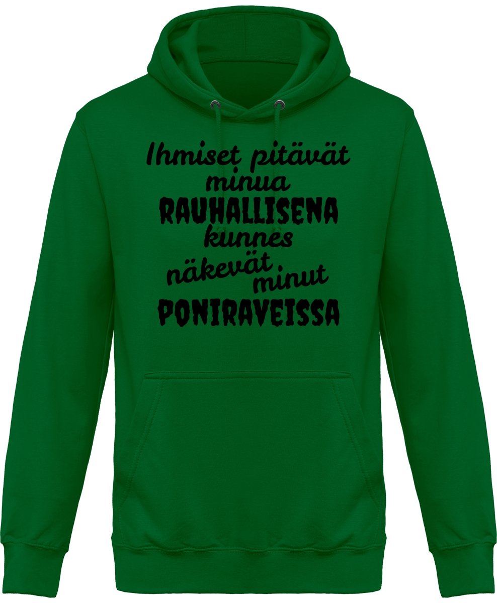 Rauhallisena kunnes poniravit huppari unisex - FourFan