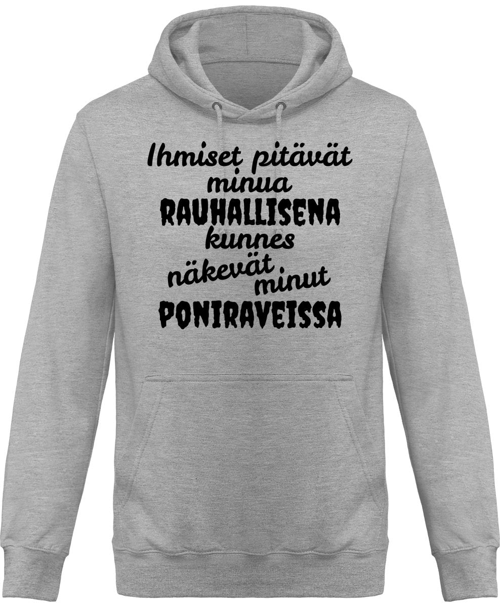 Rauhallisena kunnes poniravit huppari unisex - FourFan