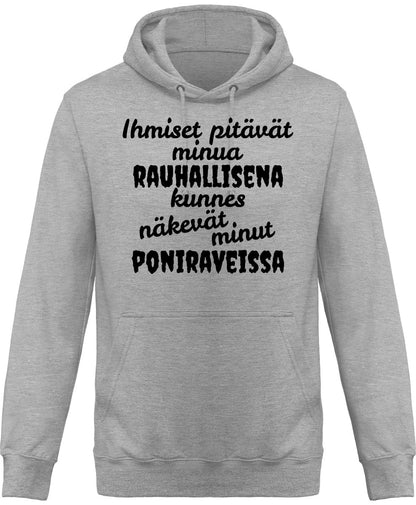 Rauhallisena kunnes poniravit huppari unisex - FourFan