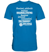 Load image into Gallery viewer, Rauhallisena kunnes salibandy t-paita - Premium Shirt - FourFan
