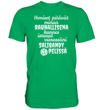 Load image into Gallery viewer, Rauhallisena kunnes salibandy t-paita - Premium Shirt - FourFan
