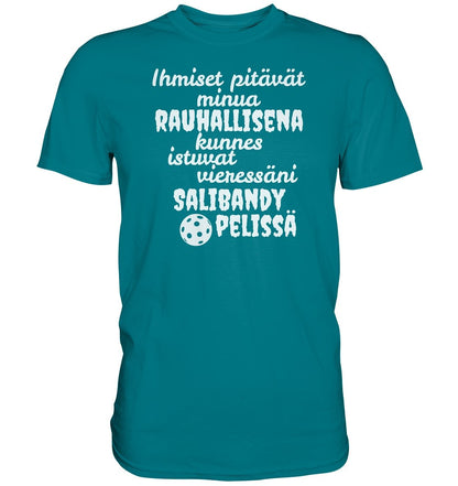 Rauhallisena kunnes salibandy t-paita - Premium Shirt - FourFan