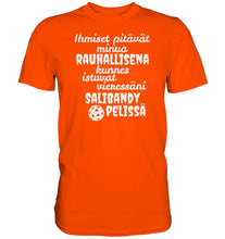 Load image into Gallery viewer, Rauhallisena kunnes salibandy t-paita - Premium Shirt - FourFan
