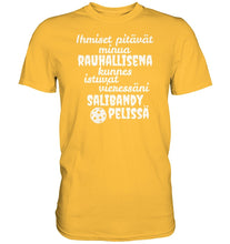 Load image into Gallery viewer, Rauhallisena kunnes salibandy t-paita - Premium Shirt - FourFan
