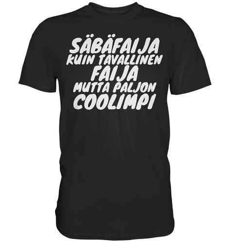 Säbäfaija coolimpi t-paita - FourFan