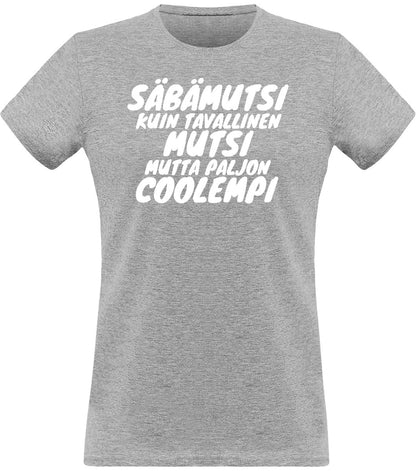Säbämutsi coolempi klassinen naisten t-paita - FourFan