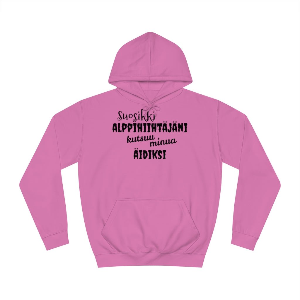 Suosikki alppihiihtäjäni äidiksi huppari unisex - FourFan