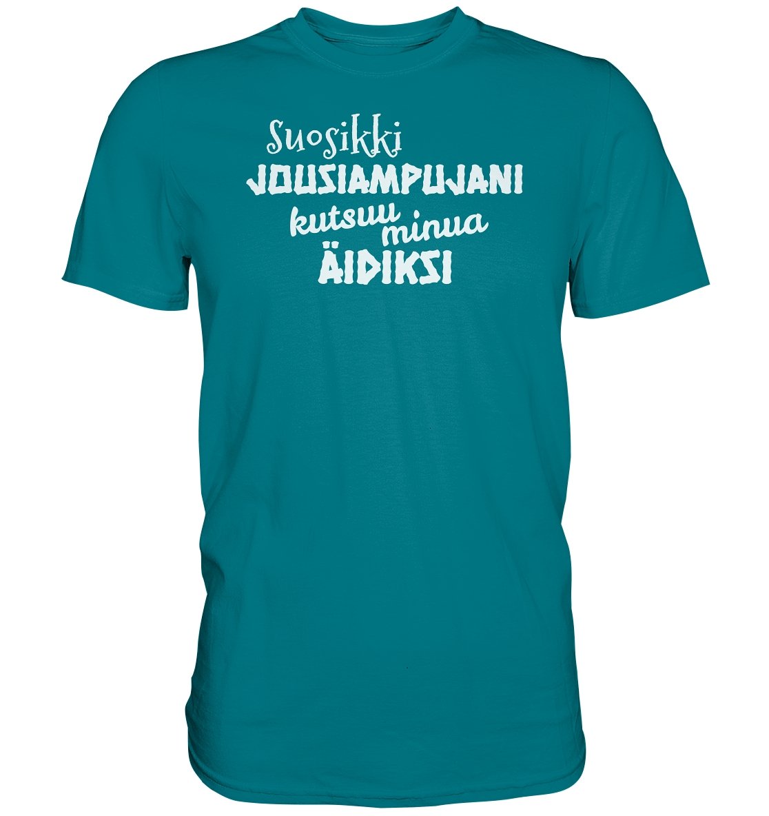 Suosikkijousiampujani kutsuu äidiksi t-paita unisex - Premium Shirt - FourFan