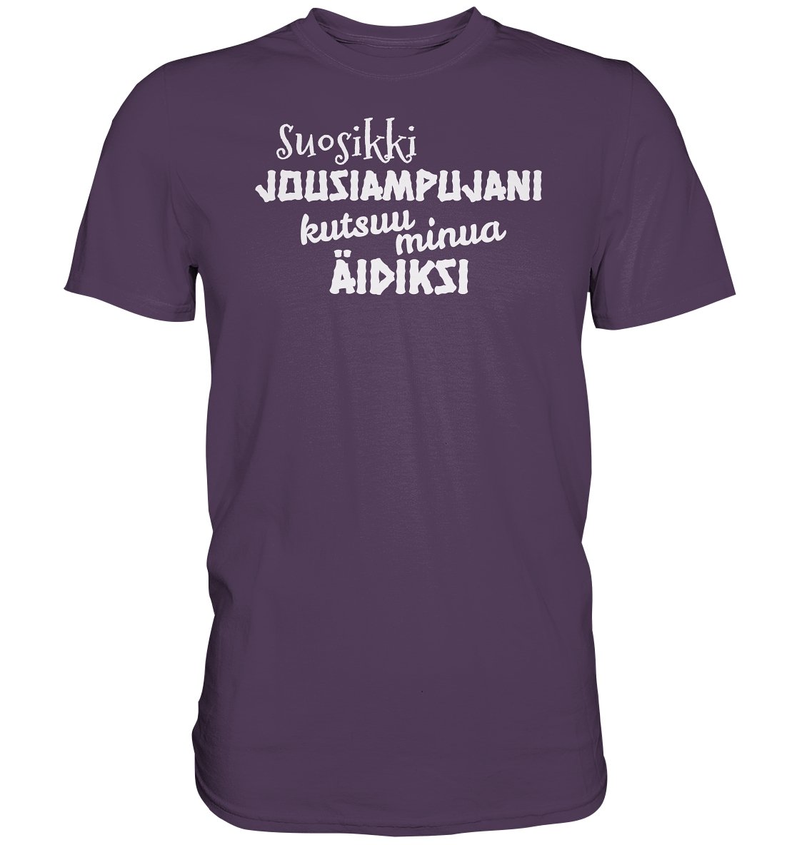 Suosikkijousiampujani kutsuu äidiksi t-paita unisex - Premium Shirt - FourFan