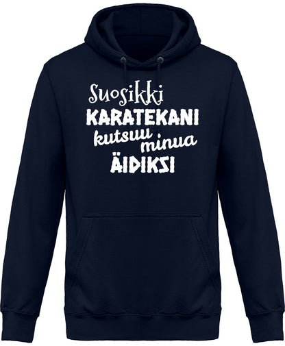 Suosikkikaratekani äidiksi huppari unisex - FourFan