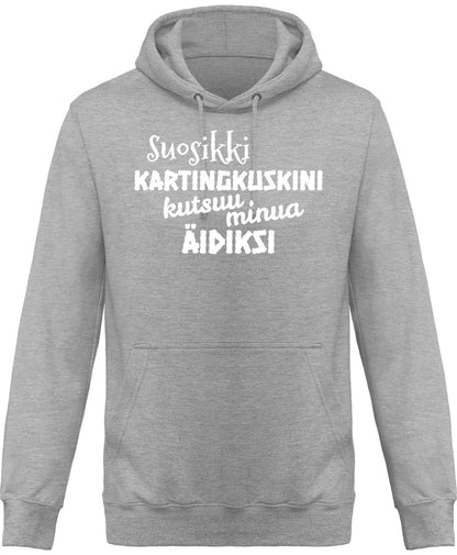 Suosikkikartingkuskini äidiksi huppari unisex - FourFan
