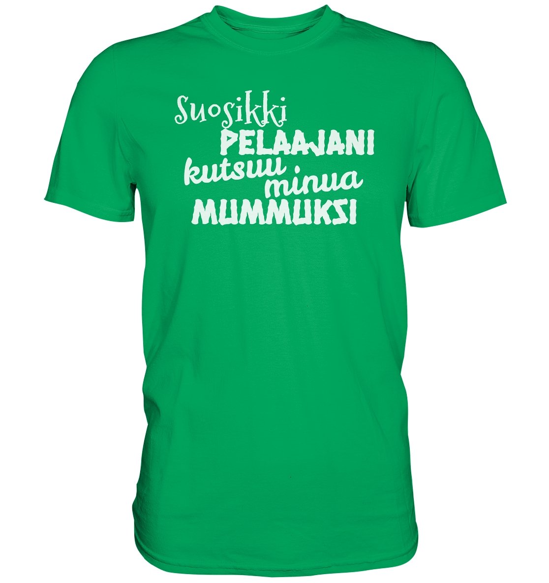 Suosikkipelaajani mummuksi perus t-paita - FourFan