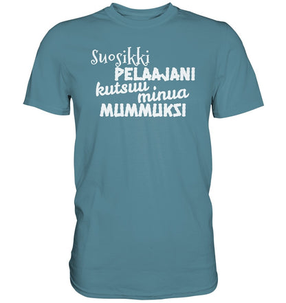 Suosikkipelaajani mummuksi perus t-paita - FourFan
