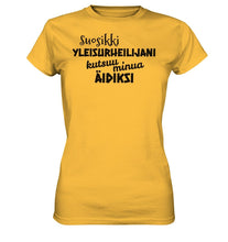 Lataa kuva Galleria-katseluun, Suosikkiyleisurheilijani äidiksi t-paita naisten malli - FourFan
