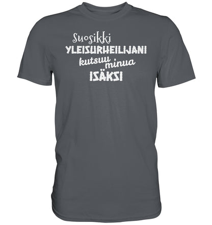 Suosikkiyleisurheilijani isäksi t-paita - FourFan