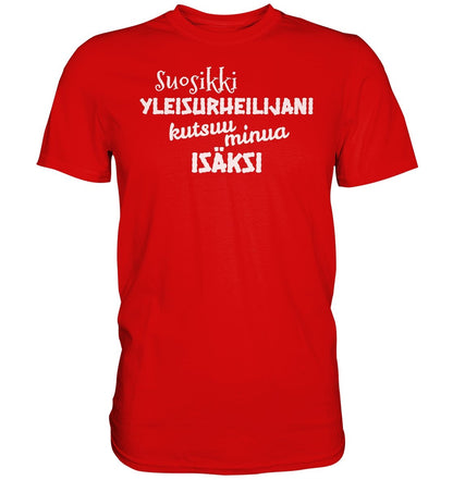 Suosikkiyleisurheilijani isäksi t-paita - FourFan