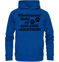 Load image into Gallery viewer, Viikonloppuna? #agilitymutsi huppari unisex - FourFan
