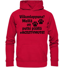 Load image into Gallery viewer, Viikonloppuna? #agilitymutsi huppari unisex - FourFan
