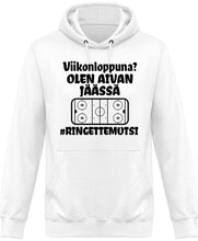 Lataa kuva Galleria-katseluun, Viikonloppuna? Jäässä... #Ringettemutsi huppari unisex - FourFan
