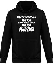 Lataa kuva Galleria-katseluun, #Yleismutsi coolempi unisex huppari valkoisella tekstillä - FourFan
