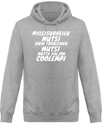 #Yleismutsi coolempi unisex huppari valkoisella tekstillä - FourFan