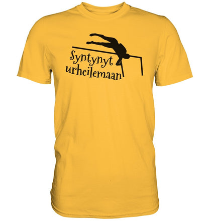 Yleisurheilu Syntynyt urheilemaan t-paita unisex - Premium Shirt - FourFan